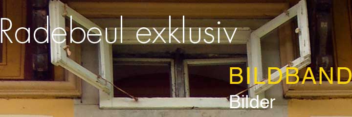 Foto Motivausschnitt Holzfenster mit Schrift: Radebeul exklusiv Bildband Bilder